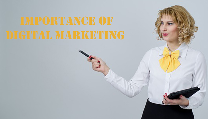 Importance of Digital Marketing